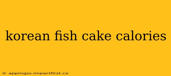 korean fish cake calories