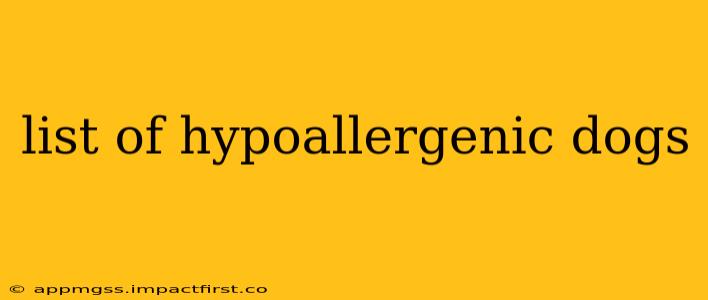 list of hypoallergenic dogs