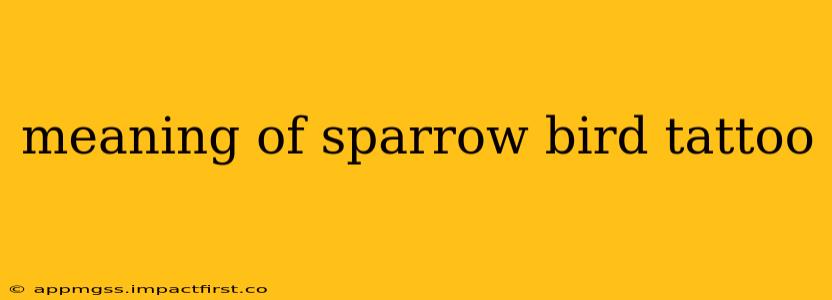 meaning of sparrow bird tattoo
