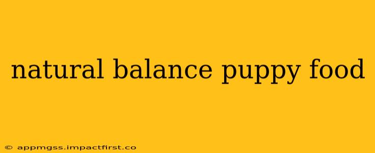 natural balance puppy food