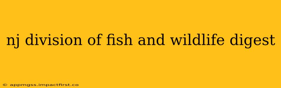 nj division of fish and wildlife digest