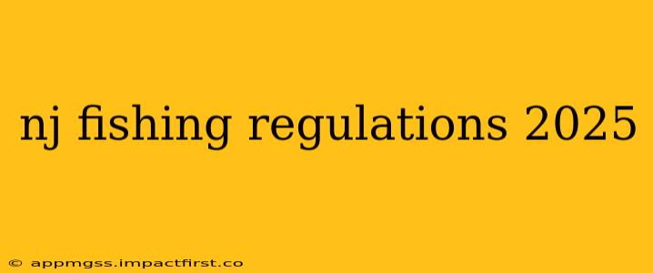 nj fishing regulations 2025