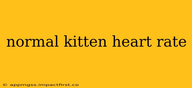 normal kitten heart rate