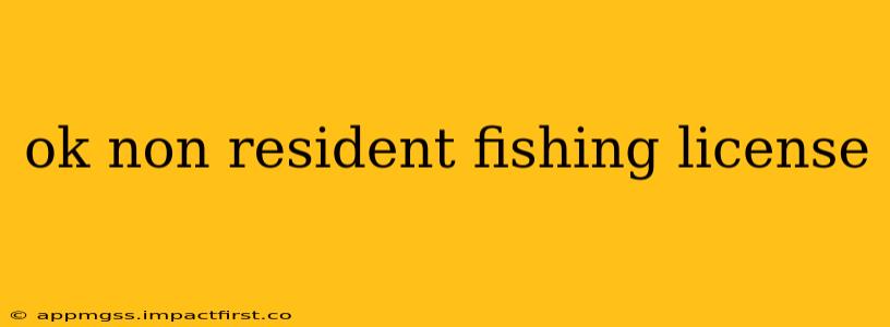 ok non resident fishing license