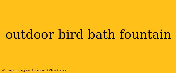 outdoor bird bath fountain