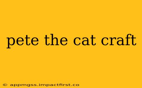 pete the cat craft