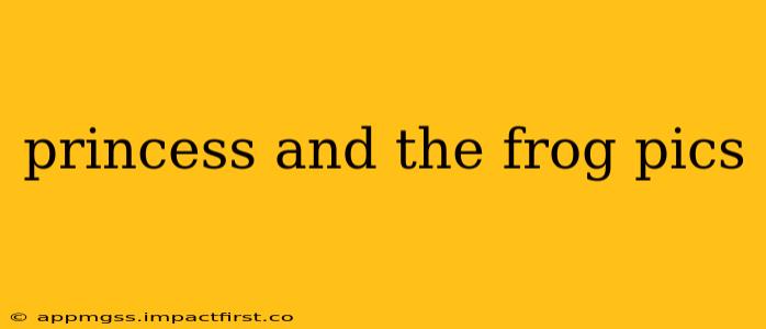 princess and the frog pics