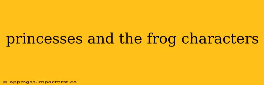 princesses and the frog characters