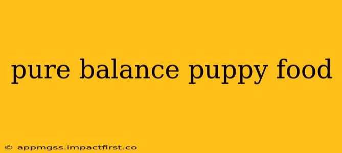 pure balance puppy food