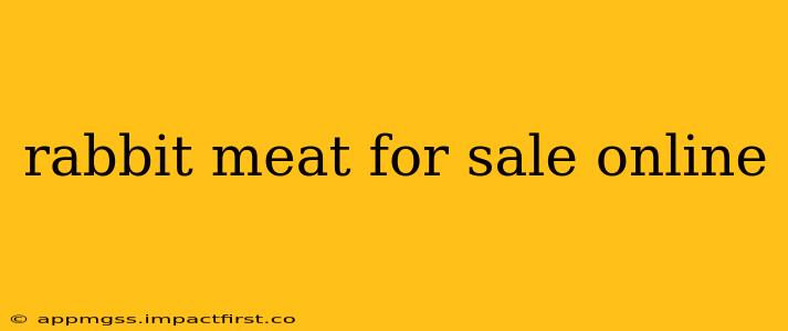 rabbit meat for sale online