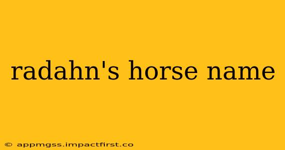 radahn's horse name