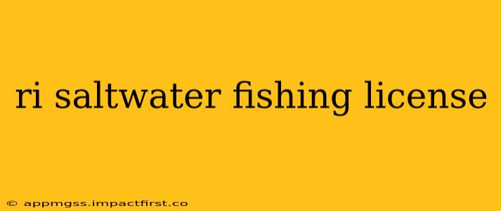 ri saltwater fishing license