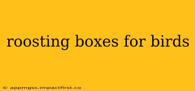 roosting boxes for birds