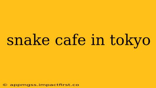 snake cafe in tokyo