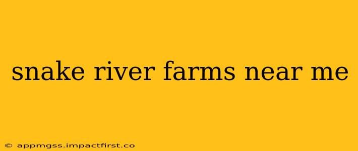 snake river farms near me