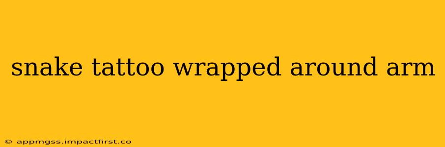 snake tattoo wrapped around arm