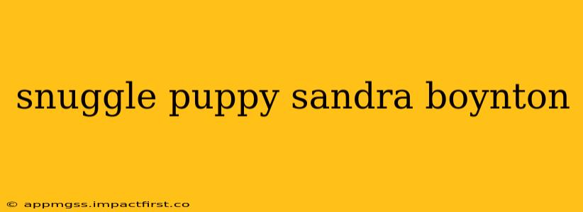 snuggle puppy sandra boynton