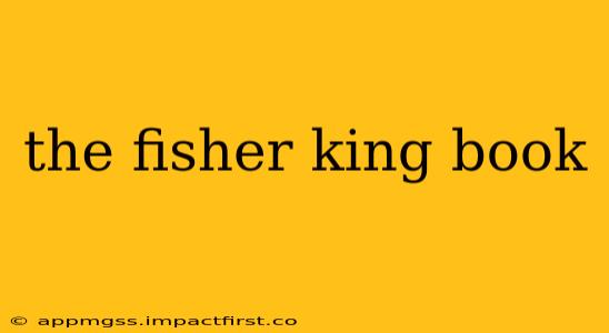 the fisher king book