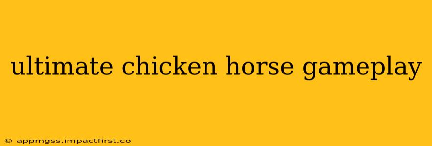 ultimate chicken horse gameplay