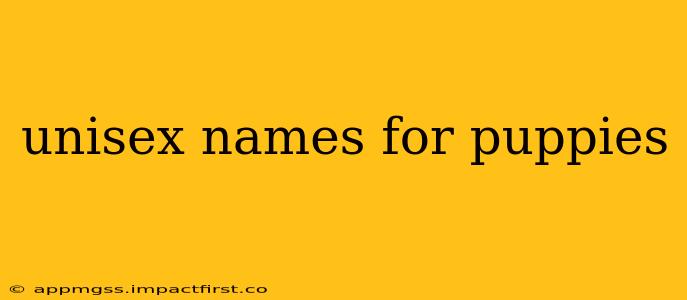 unisex names for puppies
