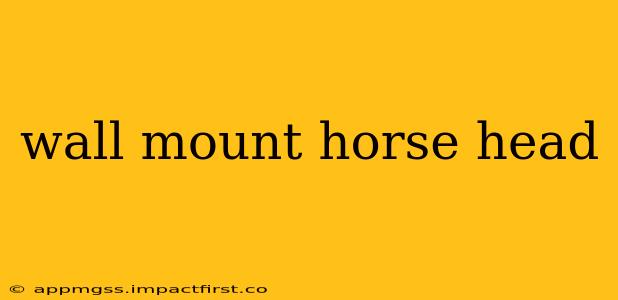 wall mount horse head
