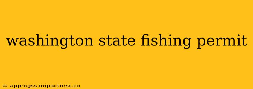 washington state fishing permit