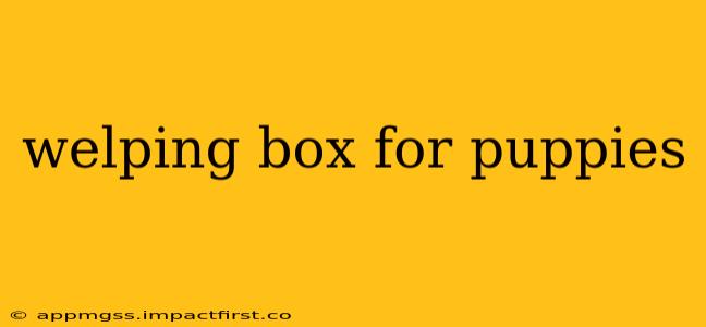 welping box for puppies