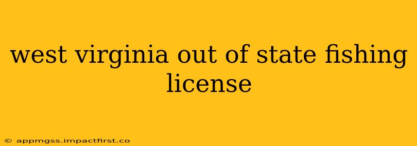 west virginia out of state fishing license