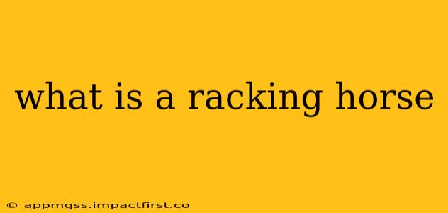 what is a racking horse
