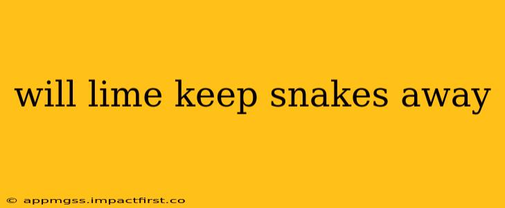 will lime keep snakes away