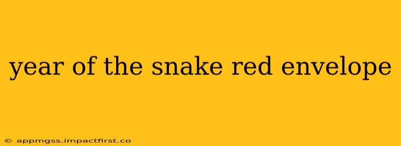 year of the snake red envelope